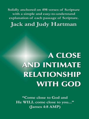 cover image of A Close and Intimate Relationship with God